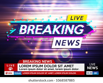 Background screen saver on breaking news. Breaking news live on glitch background. Vector illustration.