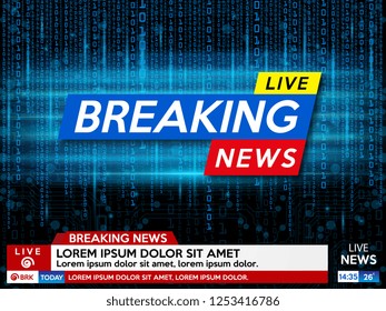 Background screen saver on breaking news. Breaking news live on blue matrix code background. Vector illustration.