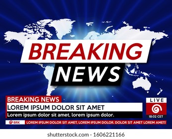 Background screen saver on breaking news. Breaking news live on world map on the blue background. Vector illustration.