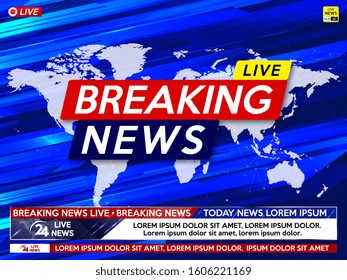 Background screen saver on breaking news. Breaking news live on world map on the blue background. Vector illustration.