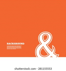 Background with seamless pattern. Ampersand sign icon. Programming logical operator AND. Wedding invitation symbol. Triangles orange texture. Vector