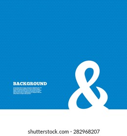 Background with seamless pattern. Ampersand sign icon. Programming logical operator AND. Wedding invitation symbol. Triangles texture. Vector