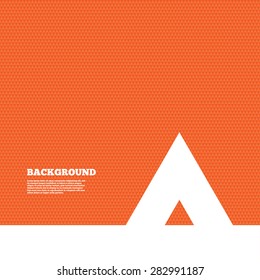 Background with seamless pattern. Tourist tent sign icon. Camping symbol. Triangles orange texture. Vector