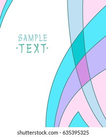 Background of smooth curved lines and curved figures.Space for text.Vector illustration. Flat .