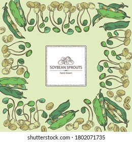 Background with soybean sprouts: sprouted soybean and soybeans. Vector hand drawn illustration