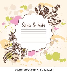 Background with spices and herbs. The design concept for the spice shop, a template for labels and signboard. Vector hand-drawn illustration.