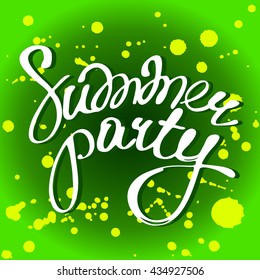 Background summer party. Lettering.
