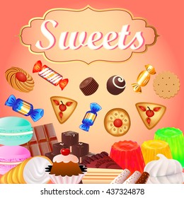 Background with sweet desserts, food, candy, donuts, marshmallows, chocolate. chocolate cake, bagels and cakes with cherries and sweetness inscription