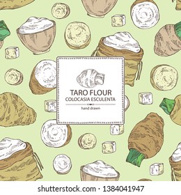 Background with taro: taro root, ltaro slice and bag and plate with flour . Colocasia esculenta. Vector hand drawn illustration.