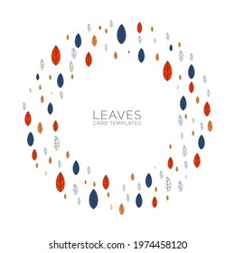 Background template with abstract flat leaves. A wreath in a modern design in a round shape. Frame made from autumn leaves. Design for invitations and cards. Vector illustration