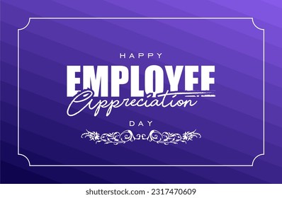 background template Holiday concept Employee Appreciation Day