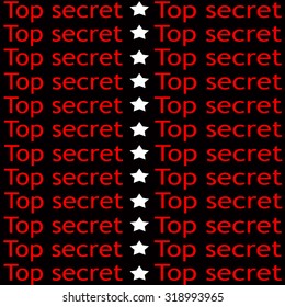 Background with text top secret inside, vector illustration