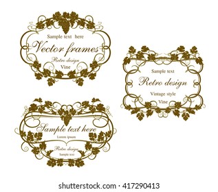 Background for text with vines and bunches of grapes. Set of frames with vines in vintage style.
