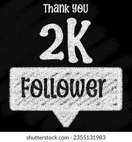 Background thank you 2 3 K Followers with chalk writing on the blackboard