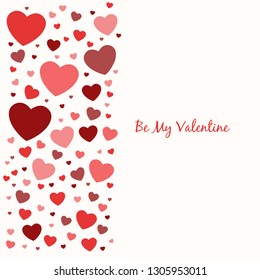 Background to the Valentine's day. Be my Valentine. Vertical hearts. Red color.