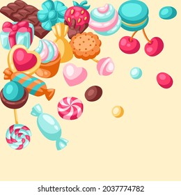 Background with various candies and sweets. Confectionery or bakery stylized illustration.