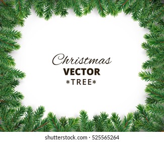 Background with vector christmas tree branches and space for text. Realistic fir-tree border, frame isolated on white. Great for christmas cards, banners, flyers, party posters.