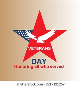 Background veterans day and eagle.Veterans Day. Honoring all who served.