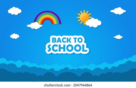 Background view of clouds in the blue sky. back to school template design. rainbow, cloud and sun vector.