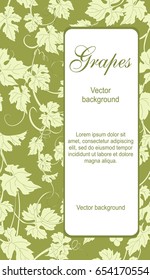 Background with vines. Vector background with vines in vintage style. Can be used for labels, invitations, greetings, posters, leaflets.