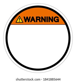 Background Warning Circle Blank Symbol Sign,Vector Illustration, Isolate On White Background Label. EPS10