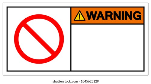 Aviso De Fondo Sobre La Prohibición Del Signo De Símbolo En Blanco,Ilustración De Vector, Aislar Sobre La Etiqueta De Fondo Blanco. EPS10