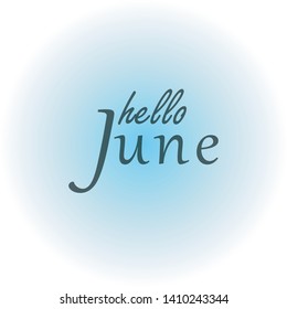 background welcome hello june quotes