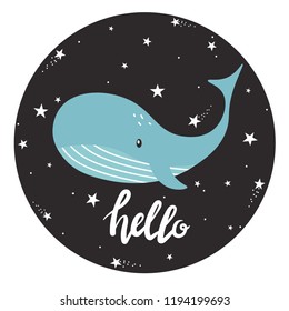 Background, whale, english text. Hello, cute poster design. Colorful backdrop vector with lettering, stars. Decorative illustration. Save the date card. Animal