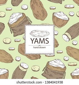 Background with yams: tuber of yams,  slice , bag and plate with flour . Vector hand drawn illustration.