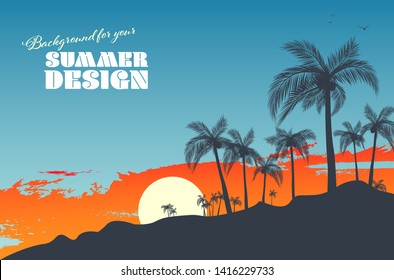 Background for your summer design with palm silhouettes, sunset and copy space for your text - vector illustration