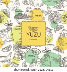 Background with yuzu: fruts, leaves, yuzu slice and bath salt, soap and beauty products. Citrus junos. Cosmetic, perfumery and medical plant. Vector hand drawn illustration.