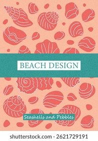 Fundos com conchas e seixos na areia. Modelo desenhado à mão do mar para a cobertura, marca, rótulo, embalagem, publicidade, cartaz. Ilustração vetorial