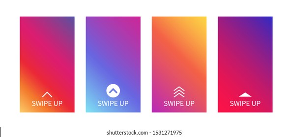 Backgrounds with swipe up symbol for social media story. Vector abstract colorful gradient template for smartphone screen, stories, landing page, website, mobile app, phone cover design. Swipe up icon