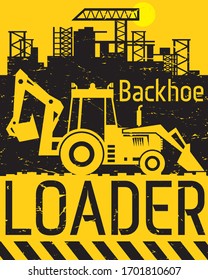 Backhoe Loader work on construction site or sand pit, abstract flat vector illustration