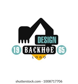 Backhoe logo design, estd 1965, excavator equipment service label vector Illustration