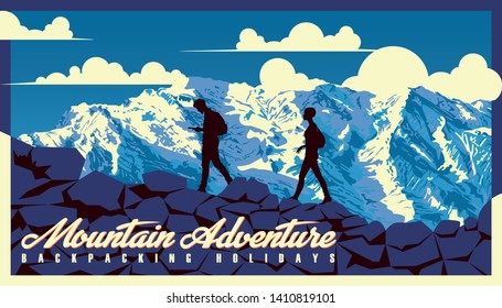 Backpacking holidays invitation poster with tourists in first plan and high mountains in the background. Handmade drawing vector illustration for hiking, trekking and other extreme activities.