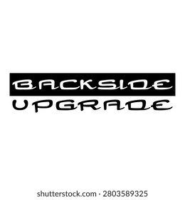 Backside Upgrade Typography Text Logo Design Graphic Element