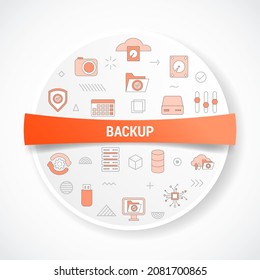 concepto de copia de seguridad con concepto de icono con forma redonda o circular