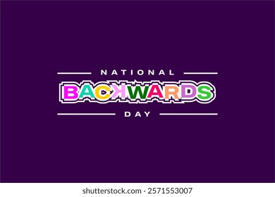 Backwards Day Holiday concept Celebration