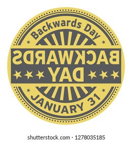 Backwards Day, January 31, rubber stamp, vector Illustration