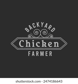 Backyard chicken farmer. Chicken typography design printable for tshirt, poster, label design.