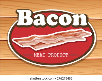 Bacon advertisement with text illustration