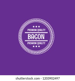 Bacon premium quality badge. vintage label.designed for butchery