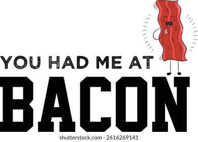 Bacon T Shirt Design or Art