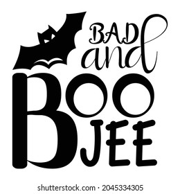 Bad And BOO-JEE Shirt, Boojee Funny Halloween bats T-Shirt, Halloween shirt , shirt for Halloween.