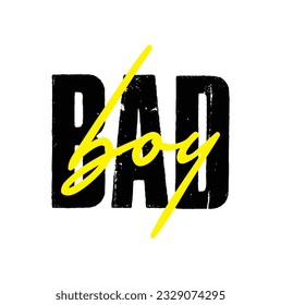 Bad Boy Calligraphy Phrase, Lettering Inscription. on white background.