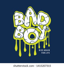 Bad Boy Graphic Design T Shirt For Ready Print