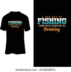 Un mal día de pesca se convierte en un buen día de beber diseño de camiseta tipográfica para la venta