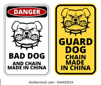 Bad Dog, Chain made in China. Humorous Comic  Signs. Vector Illustration