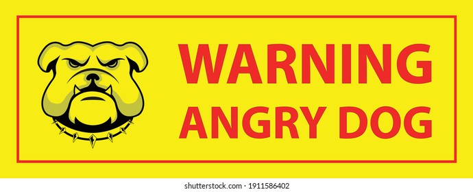 Bad Dog, Warning Sign. EPS 10 vector illustration.